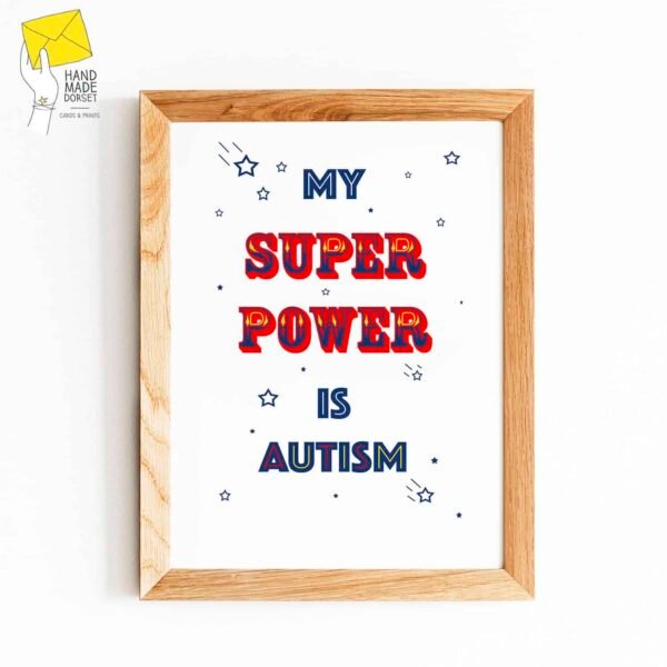 Autism print, super power autism print