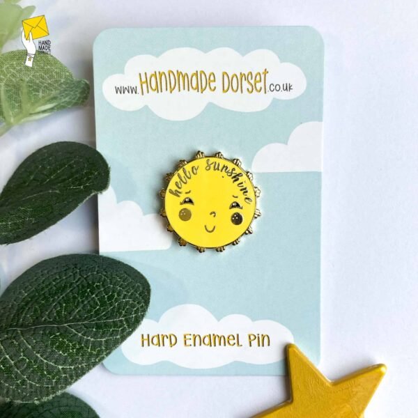 Hello sunshine pin, positivity pin